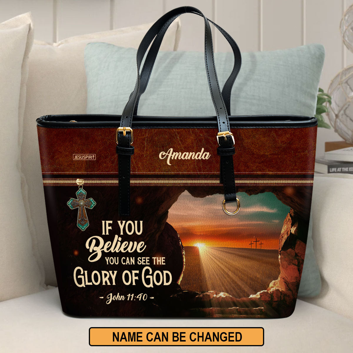 If You Believe You Can See The Glory Of God - Special Personalized Large Leather Tote Bag NUM433