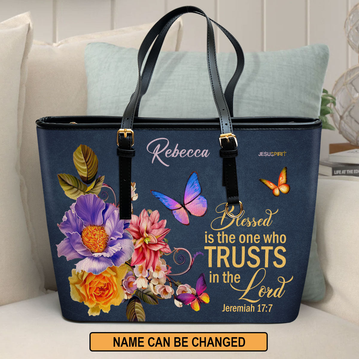 Jesuspirit | Personalized Large Leather Tote Bag With Long Strap | Blessed Is The Woman Who Trusts In The Lord | Jeremiah 17:7 | Christ Gifts With Bible Scripture For Women LLTBM680