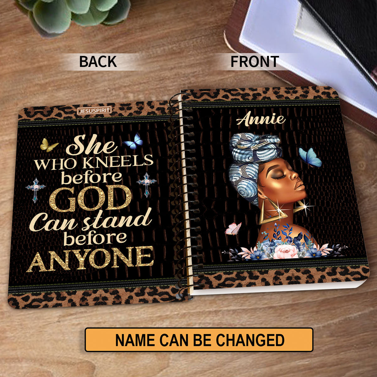 She Who Kneels Before God Can Stand Before Anyone - Awesome Personalized Spiral Journal NUM484