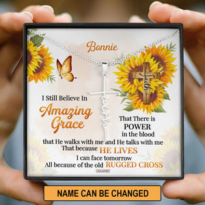 Unique Personalized Faith Cross Necklace - I Still Believe In Amazing Grace FC12