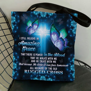 I Still Believe In Amazing Grace - Lovely Butterfly Tote Bag HO04
