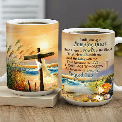 Because He Live, I Can Face Tomorrow - Beautiful Cross White Ceramic Mug HHN285