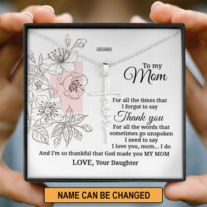Meaningful Personalized Faith Cross Necklace - I’m So Thankful That God Made You My Mom NUH407