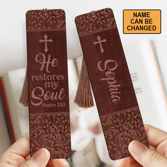 Unique Personalized Wooden Bookmarks - He Restores My Soul BM06