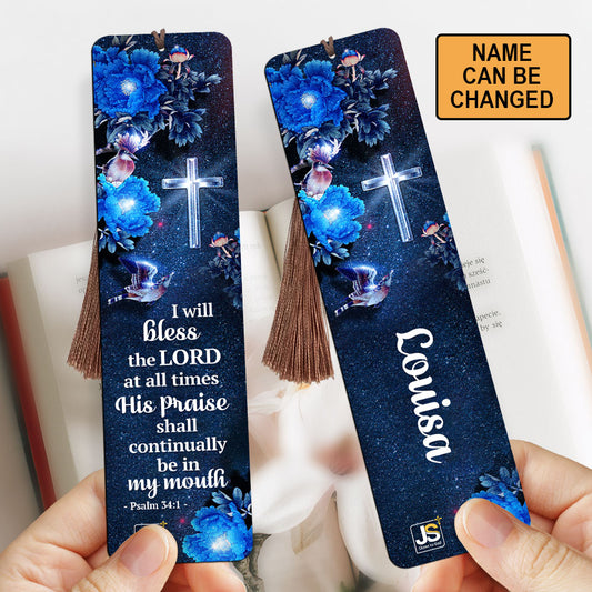 I Will Bless The Lord At All Times - Special Personalized Wooden Bookmarks MH26