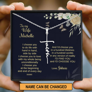 Must-Have Personalized Faith Cross Necklace - I’d Find You And I’d Choose You NUH421