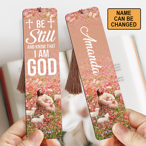 Be Still And Know That I Am God - Special Personalized Wooden Bookmarks BM09