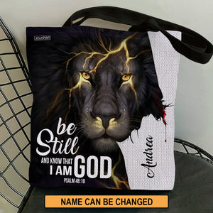 Be Still And Know That I Am God - Beautiful Personalized Tote Bag H03
