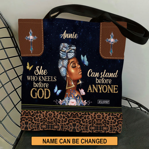 Lovely Personalized Tote Bag - She Who Kneels Before God Can Stand Before Anyone NUM484