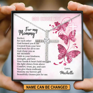 Sweet Personalized CZ Cross For Mom - God Chose You For My Mommy NUH409