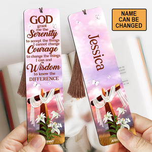 God Grant Me The Serenity To Accept The Things I Cannot Change - Personalized Wooden Bookmarks BM04