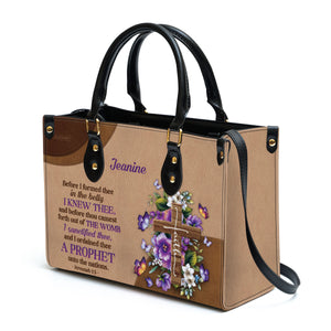 I Ordained Thee A Prophet Unto The Nations - Beautiful Personalized Leather Handbag NUH487