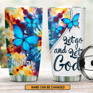 Awesome Personalized Stainless Steel Tumbler 20oz - Let Go And Let God H11