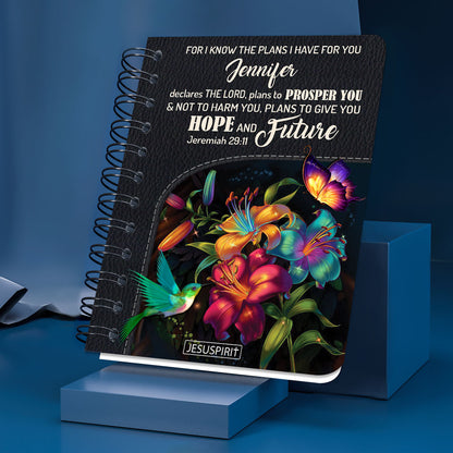 For I Know The Plans I Have For You - Beautiful Personalized Flower Spiral Journal NUH283