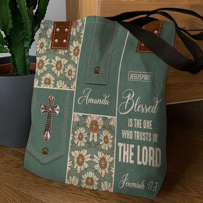 Lovely Personalized Tote Bag - Blessed Is The One Who Trusts In The Lord NUM311