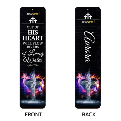 Out Of His Heart Will Flow Rivers Of Living Water - Personalized Wooden Bookmarks MH14