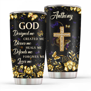 Beautiful Personalized Cross Stainless Steel Tumbler 20oz - God Designed Me AM268