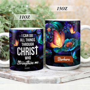 Meaningful Personalized White Ceramic Mug - I Can Do All Things Through Christ NUH275