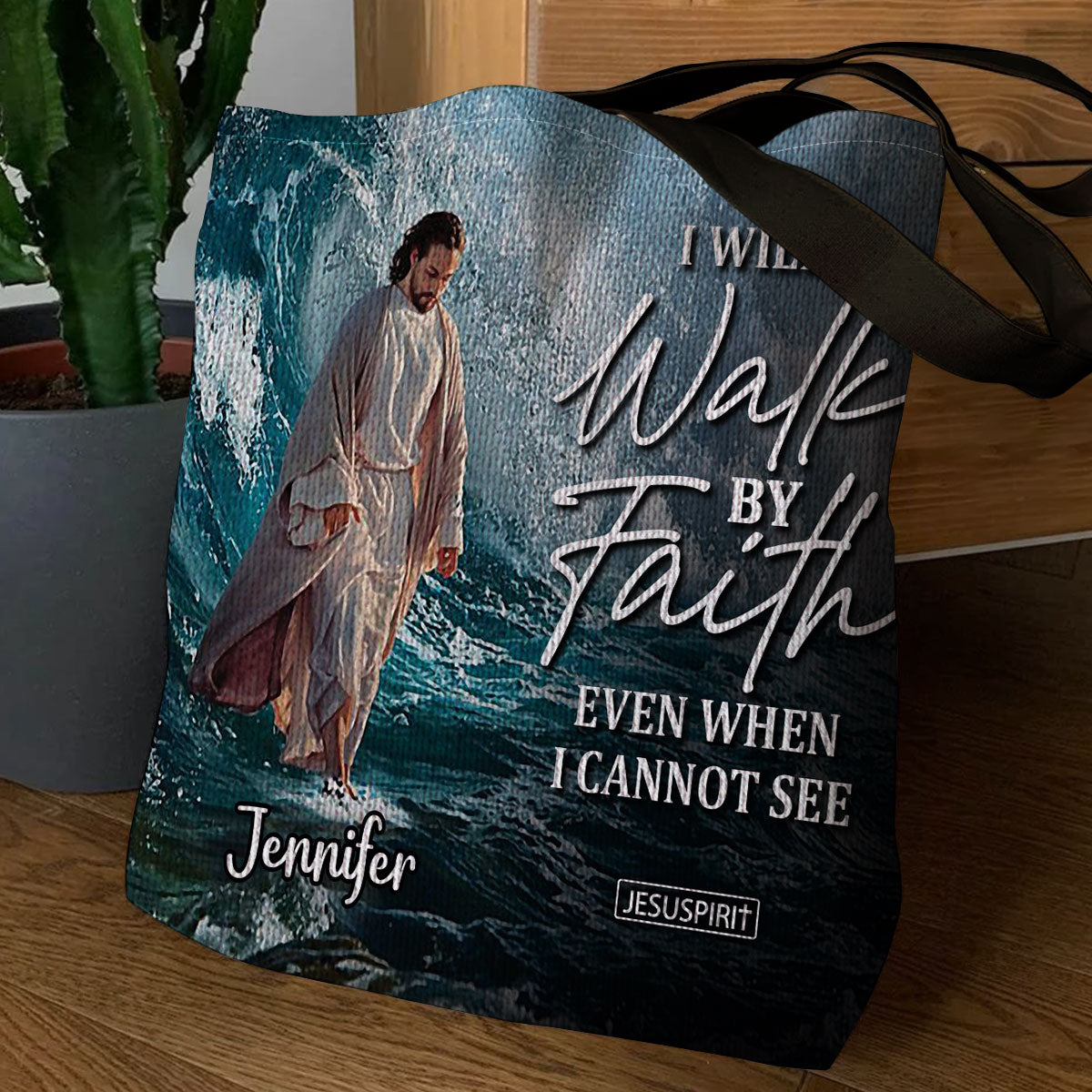 I Will Walk By Faith Even I Cannot See - Unique Personalized Tote Bag NUH262