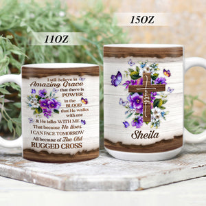 Lovely Personalized Flower White Ceramic Mug - I Still Believe In Amazing Grace NUHN145C