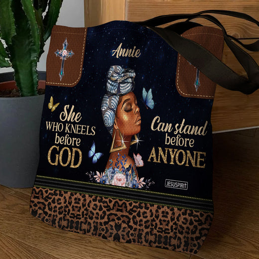Lovely Personalized Tote Bag - She Who Kneels Before God Can Stand Before Anyone NUM484