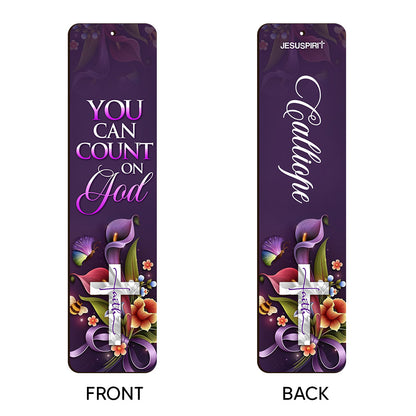 Beautiful Personalized Wooden Bookmarks - You Can Count On God MH32