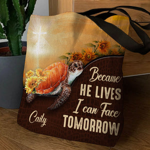 Special Personalized Tote Bag - Because He Lives, I Can Face Tomorrow M09