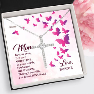 In Your Eyes, I've Seen God's Love - Sweet Personalized CZ Cross For Mom CZ07