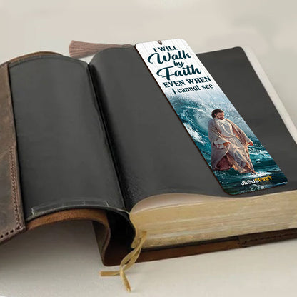 Personalized Wooden Bookmarks - I Will Walk By Faith Even I Cannot See MH25