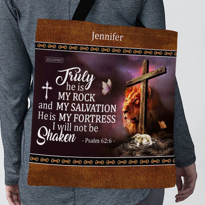 Special Personalized Tote Bag - Truly He Is My Rock And My Salvation NUM443