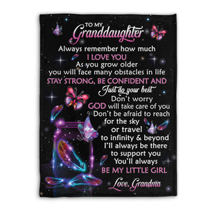 Beautiful Fleece Blanket For Granddaughter - You’ll Always Be My Little Girl AM162