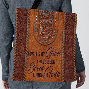 Unique Christian Tote Bag - By Grace I Have Been Saved Through Faith HIM270