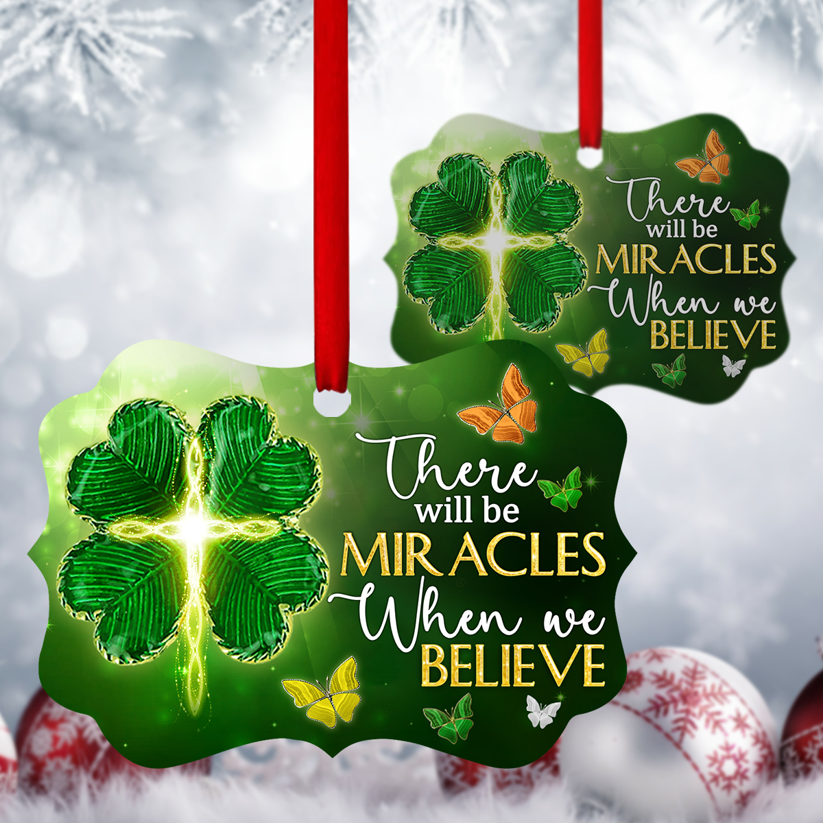 There Will Be Miracles When You Believe - Lucky Personalized Four-Leaf -  Jesuspirit