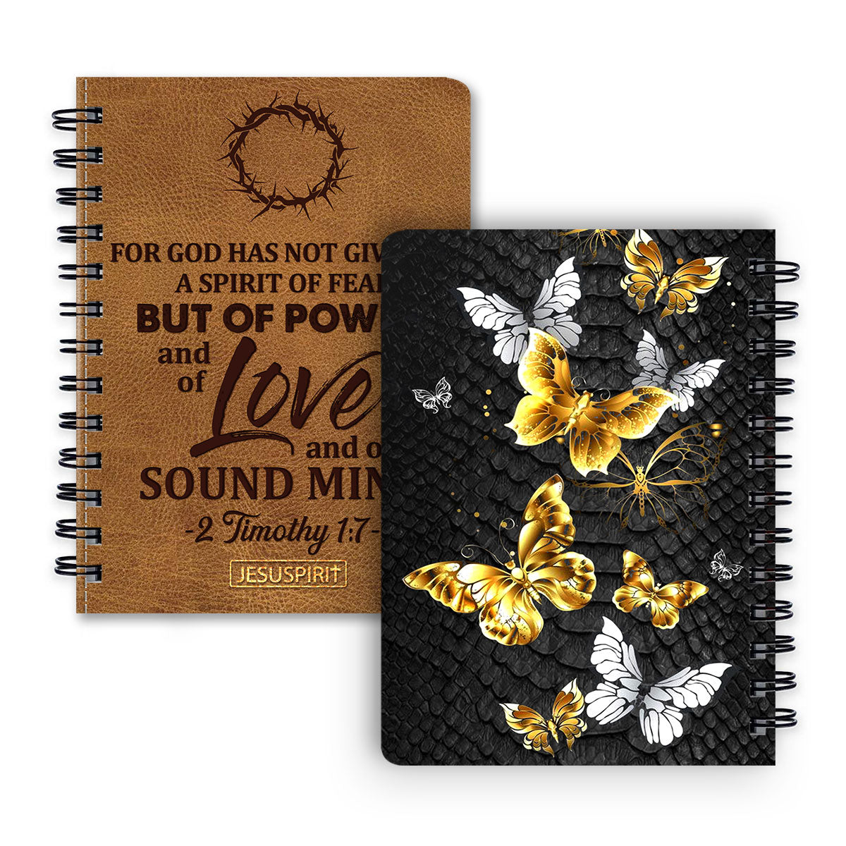 For God Has Given Us A Spirit Of Power And Of Love - Lovely Butterfly Spiral Journal NUH270