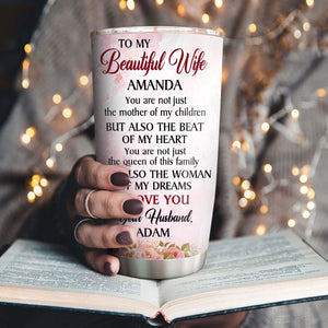 Pretty Personalized Stainless Steel Tumbler 20oz - You Are The Woman Of My Dreams NUM392