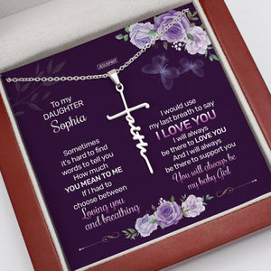 Personalized Faith Cross Necklace - I Will Always Be There To Love You NUH413