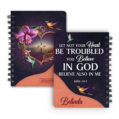 Unique Personalized Spiral Journal - Let Not Your Heart Be Troubled NUM393