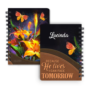 Beautiful Personalized Spiral Journal - Because He Lives, I Can Face Tomorrow H17