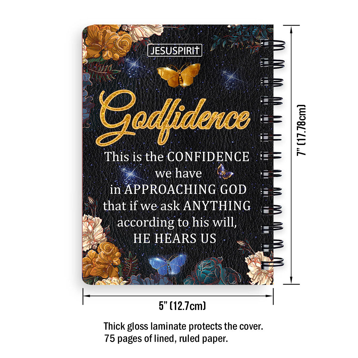 This Is The Confidence We Have In Approaching God - Unique Personalized Spiral Journal NUM398