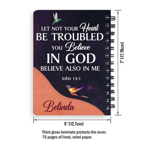 Unique Personalized Spiral Journal - Let Not Your Heart Be Troubled NUM393