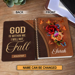 Lovely Personalized Rose Spiral Journal - God Is Within Me, I Will Not Fall NUH263