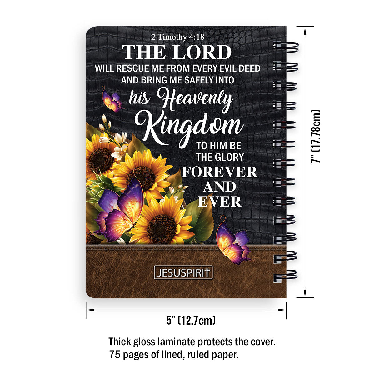 Personalized Sunflower Spiral Journal - The Lord Will Rescue Me From Every Evil Deed NUH288