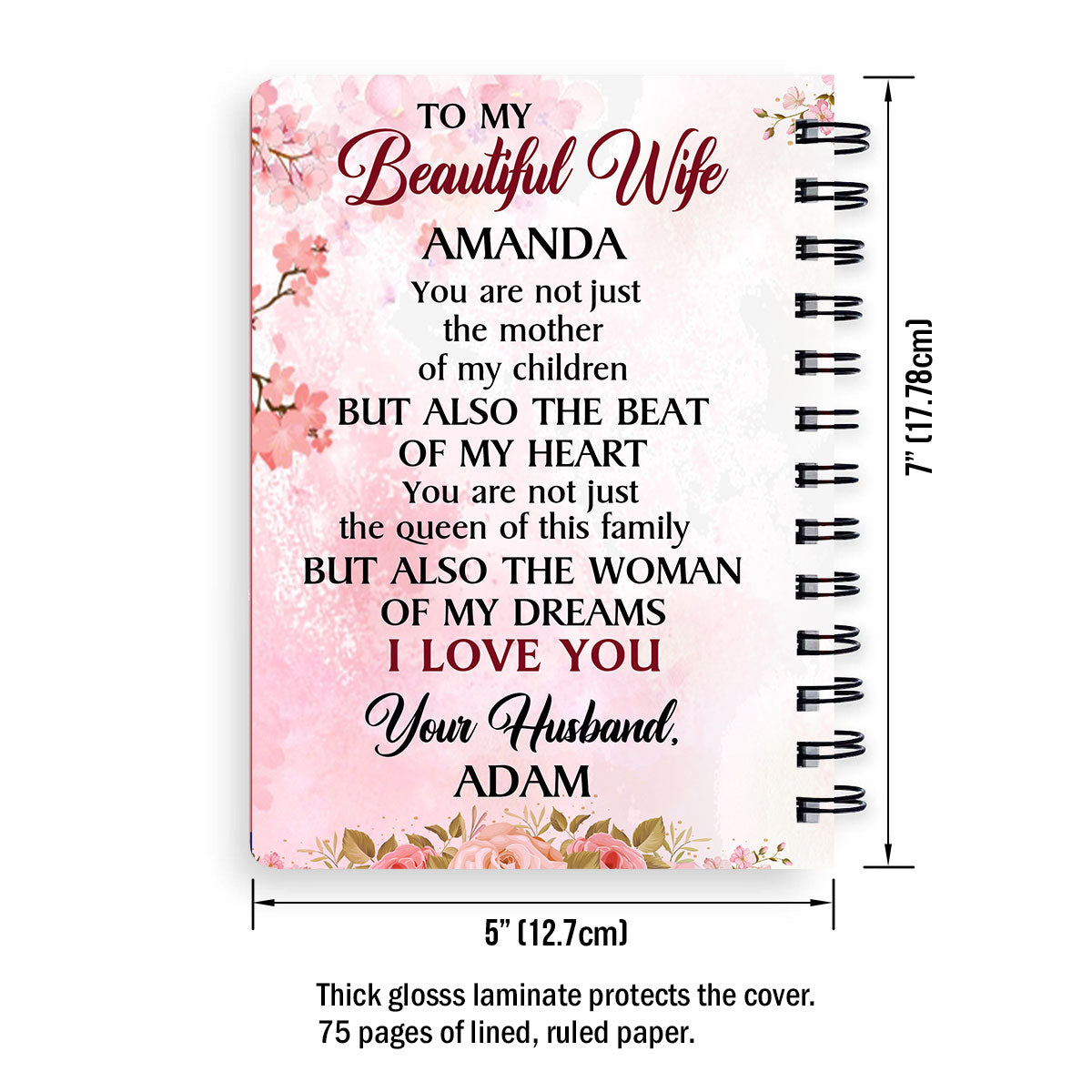 Meaningful Personalized Spiral Journal - You Are The Beat Of My Heart NUM392