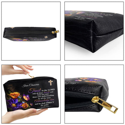 Jesuspirit | Proverbs 3:5-6 | Butterfly & Flower | Trust In The Lord With All Thine Heart | Spiritual Gifts For Her | Personalized Leather Pouch With Zipper H22