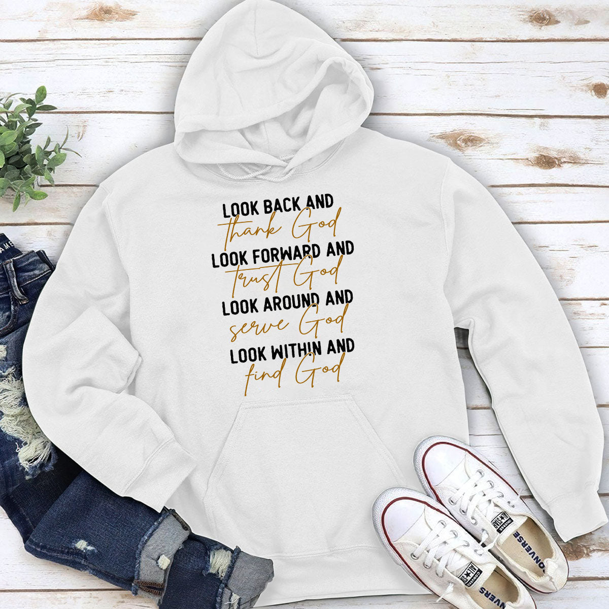 Unique Christian Unisex Hoodie - Look Back And Thank God HAP05