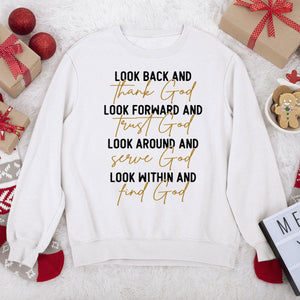 Must-Have Christian Unisex Sweatshirt - Look Within And Find God HAP05